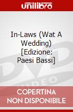 In-Laws (Wat A Wedding) [Edizione: Paesi Bassi] dvd