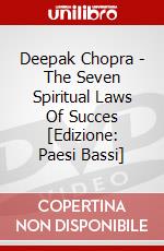 Deepak Chopra - The Seven Spiritual Laws Of Succes [Edizione: Paesi Bassi] dvd