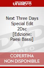 Next Three Days Special Edit 2Dsc [Edizione: Paesi Bassi] dvd