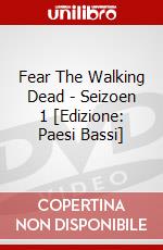 Fear The Walking Dead - Seizoen 1 [Edizione: Paesi Bassi] dvd