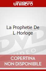 La Prophetie De L Horloge dvd