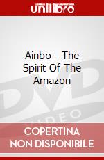 Ainbo - The Spirit Of The Amazon dvd