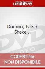 Domino, Fats / Shake,.. dvd