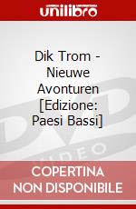 Dik Trom - Nieuwe Avonturen [Edizione: Paesi Bassi] dvd