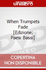 When Trumpets Fade [Edizione: Paesi Bassi] dvd