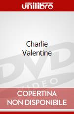 Charlie Valentine dvd