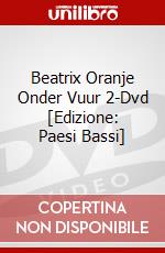 Beatrix  Oranje Onder Vuur 2-Dvd [Edizione: Paesi Bassi] dvd