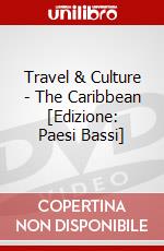 Travel & Culture - The Caribbean [Edizione: Paesi Bassi] dvd