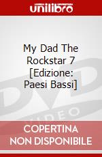 My Dad The Rockstar 7 [Edizione: Paesi Bassi] dvd