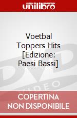 Voetbal Toppers Hits [Edizione: Paesi Bassi] dvd