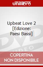 Upbeat Love 2 [Edizione: Paesi Bassi] dvd