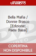 Bella Mafia / Donnie Brasco [Edizione: Paesi Bassi] dvd