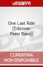 One Last Ride [Edizione: Paesi Bassi] dvd