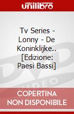 Tv Series - Lonny - De Koninklijke.. [Edizione: Paesi Bassi] dvd