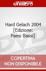 Hard Gelach 2004 [Edizione: Paesi Bassi] dvd