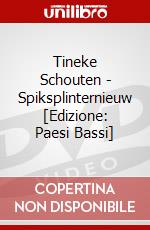 Tineke Schouten - Spiksplinternieuw [Edizione: Paesi Bassi] dvd