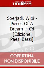 Soerjadi, Wibi - Pieces Of A Dream + Cd [Edizione: Paesi Bassi] dvd
