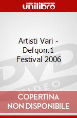 Artisti Vari - Defqon.1 Festival 2006 dvd