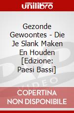 Gezonde Gewoontes - Die Je Slank Maken En Houden [Edizione: Paesi Bassi] dvd
