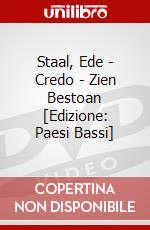 Staal, Ede - Credo  - Zien Bestoan [Edizione: Paesi Bassi] dvd