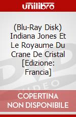 (Blu-Ray Disk) Indiana Jones Et Le Royaume Du Crane De Cristal [Edizione: Francia] brd