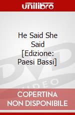 He Said She Said [Edizione: Paesi Bassi] dvd
