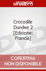Crocodile Dundee 2 [Edizione: Francia] dvd