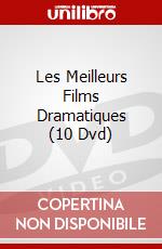 Les Meilleurs Films Dramatiques (10 Dvd) dvd