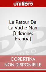 Le Retour De La Vache-Man [Edizione: Francia] dvd