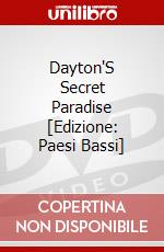 Dayton'S Secret Paradise [Edizione: Paesi Bassi] dvd