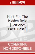 Hunt For The Hidden Relic [Edizione: Paesi Bassi] dvd