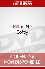 Killing Me Softly dvd