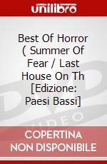 Best Of Horror ( Summer Of Fear / Last House On Th [Edizione: Paesi Bassi] dvd