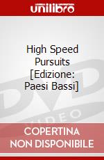 High Speed Pursuits [Edizione: Paesi Bassi] dvd