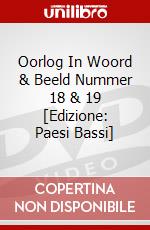 Oorlog In Woord & Beeld Nummer 18 & 19 [Edizione: Paesi Bassi] dvd