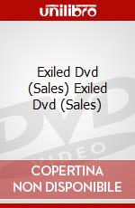 Exiled Dvd (Sales) Exiled Dvd (Sales) dvd