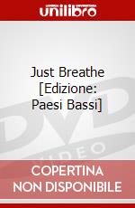 Just Breathe [Edizione: Paesi Bassi] dvd