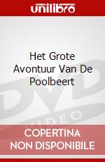Het Grote Avontuur Van De Poolbeert dvd
