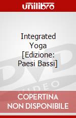 Integrated Yoga [Edizione: Paesi Bassi] dvd