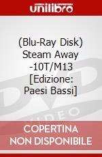 (Blu-Ray Disk) Steam Away -10T/M13 [Edizione: Paesi Bassi] brd
