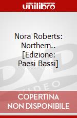 Nora Roberts: Northern.. [Edizione: Paesi Bassi] dvd