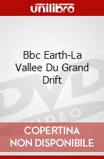 Bbc Earth-La Vallee Du Grand Drift dvd