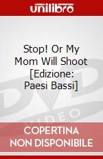 Stop! Or My Mom Will Shoot [Edizione: Paesi Bassi] dvd