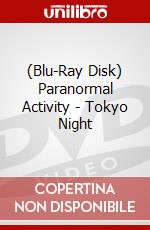 (Blu-Ray Disk) Paranormal Activity - Tokyo Night brd