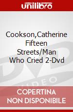 Cookson,Catherine Fifteen Streets/Man Who Cried 2-Dvd dvd