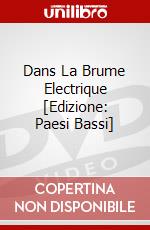 Dans La Brume Electrique [Edizione: Paesi Bassi] dvd