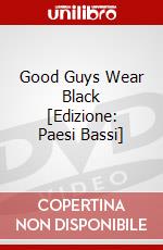 Good Guys Wear Black [Edizione: Paesi Bassi] dvd