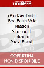 (Blu-Ray Disk) Bbc Earth Wild Mission Siberian Ti [Edizione: Paesi Bassi] brd
