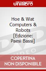 Hoe & Wat Computers & Robots [Edizione: Paesi Bassi] dvd