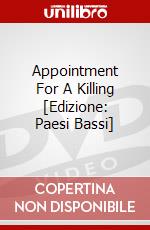 Appointment For A Killing [Edizione: Paesi Bassi] dvd